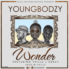 04 Youngbodzy - Wonder ft Vkillz & Kekay (Prod. by Vkillz)avicii sos