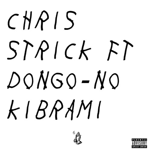 Chris Strick Ft Dongo - No Kibrami