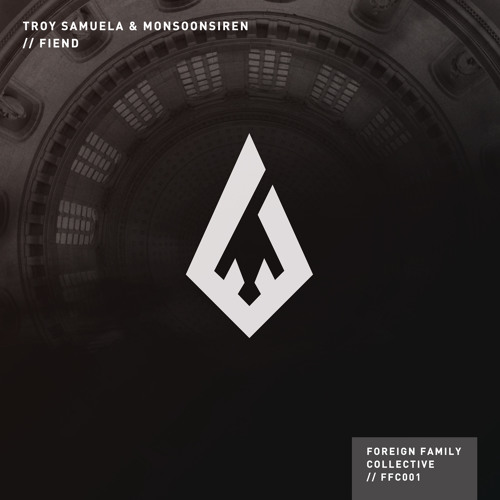 Troy Samuela & Monsoonsiren - Fiend