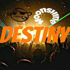 Destiny