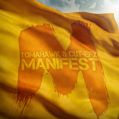Tomahawk & Cut-EFX - Manifest