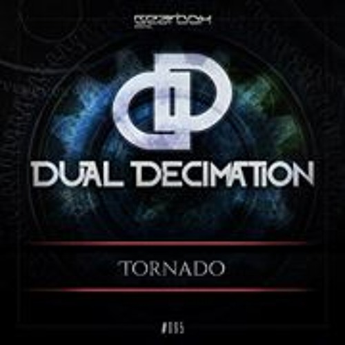Dual Decimation - Tornado