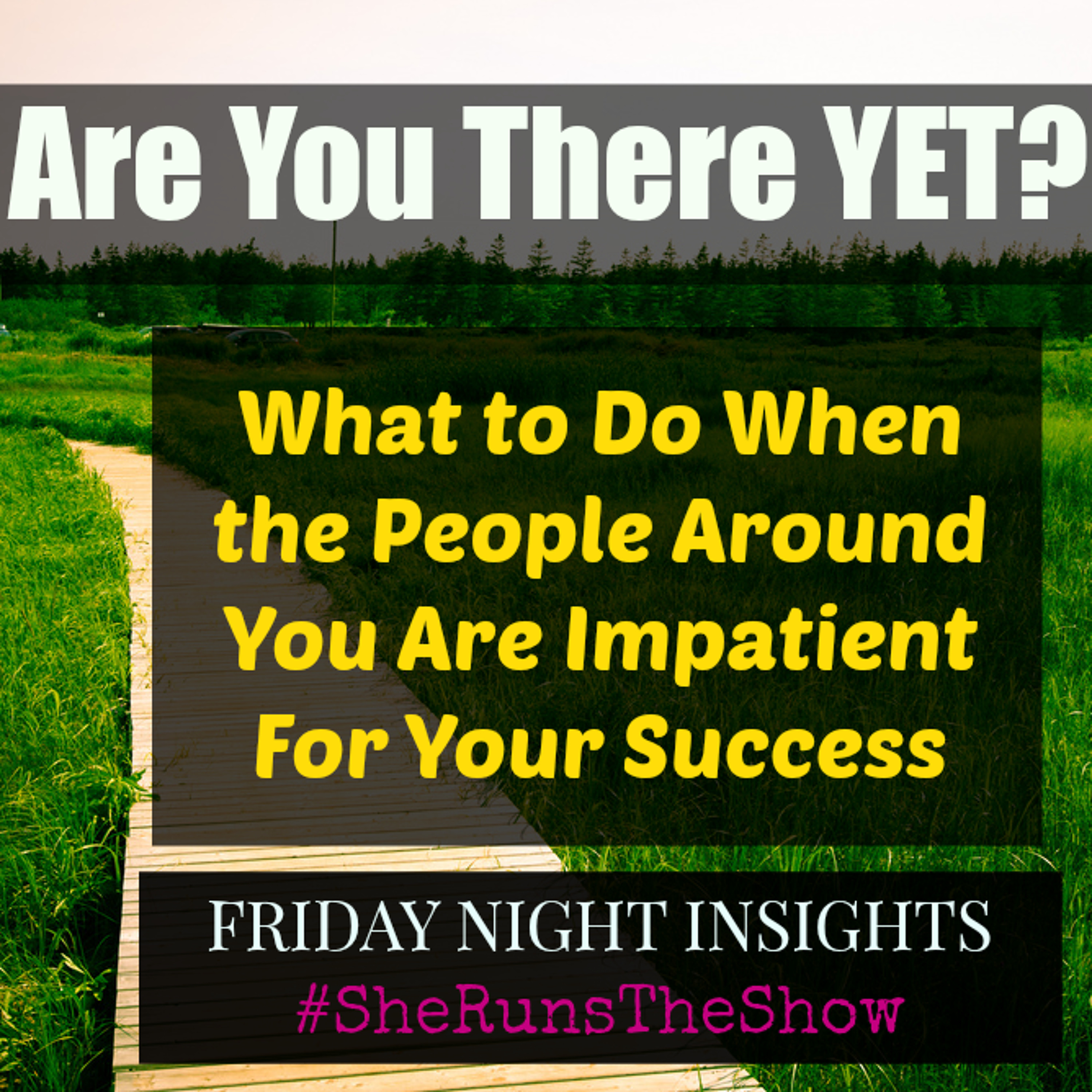 Are You There Yet? How to Answer the Question episode artwork