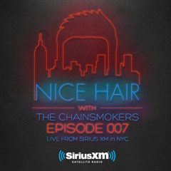 Nice Hair with The Chainsmokers 007