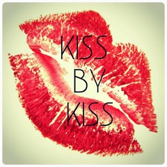 Kiss by Kiss