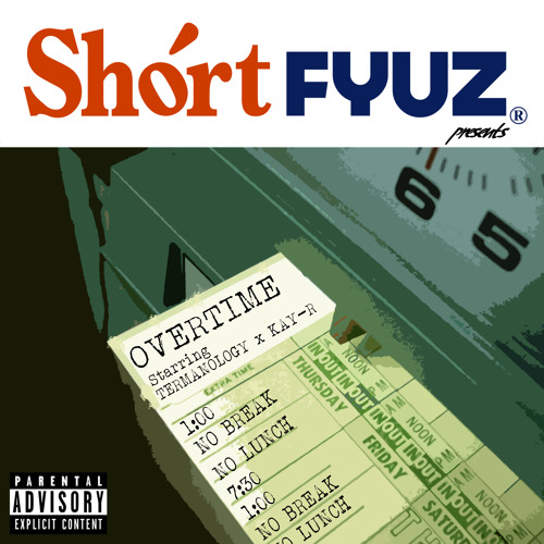 Termanology feat. Kay-R "Overtime" (prod. by Shortfyuz)