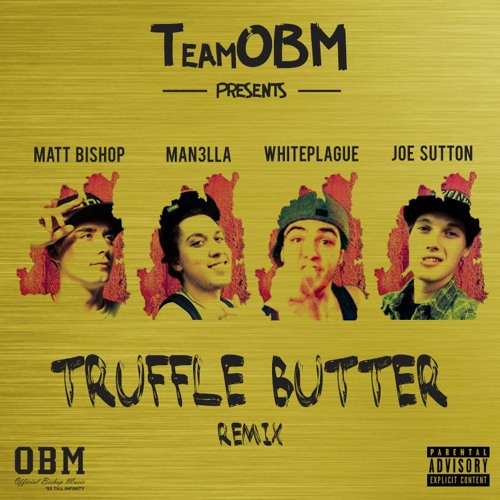 Stream Truffle Butter Remix by Official Music OBM Listen