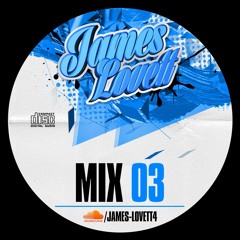 James Lovett - Mix 03