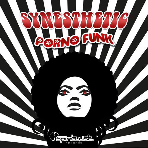 SYNESTHETIC - PORNO FUNK EP TEASER - SPIN TWIST RECORDS