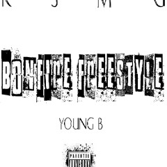 Young B - Bonfire Freestyle