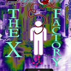 Mr RageQuit & Pro-Ana: The X Factory