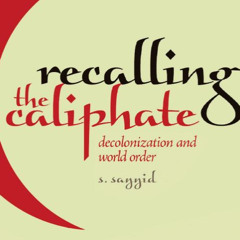 Sayyid Recalling the Caliphate 28FEB2015 Interview Part 1.MP3