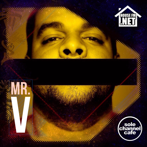 ScCHFM062 - Mr. V HouseFM.net Mixshow - March 10th 2015 - Hour 2