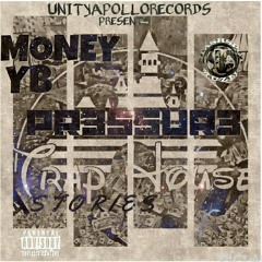 Money ft.YB - Pressure