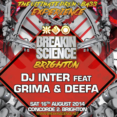 DJ INTER ft GRIMA & DEEFA @ BREAKIN BRIGHTON (AUG 2014)
