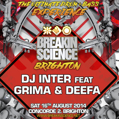 DJ Inter ft Grima x Deefa @ Breakin Science Brighton (Aug 2014)