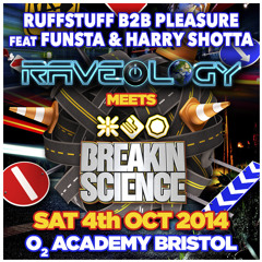 Ruffstuff B2B Pleasure ft Funsta & Harry Shotta - Breakin Science Bristol (Oct 2014)