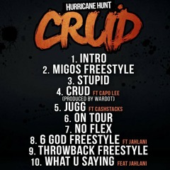 Hurricane Hunt ft Capo Lee CRUD