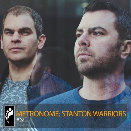 Stanton Warriors - Metronome #24 [Insomniac.com]