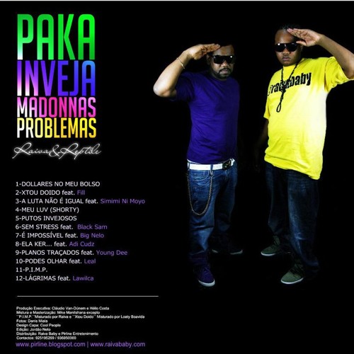 Raiva & Reptile - A Luta Não É Igual Feat. Simimi Ny Moyo