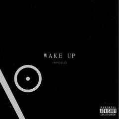Wake Up