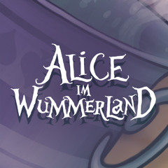 Alice im Wummerland