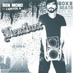 Ben Mono feat. Capitol A - Beatbox (Carlini Broken Message mix)