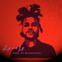 Lovely (Prod. By BlackXipher)The Weeknd Type Beat