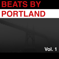 Beats by Portland: Volume 1