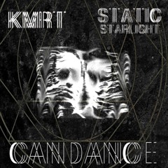 KMRT & Static Starlight - Candance (Descender Remix) [MHTRSH074]