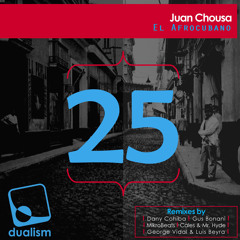 DR025 Juan Chousa - EL AFROCUBANO + Remixes (Out April 6/15)