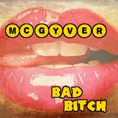 BAD BITCH