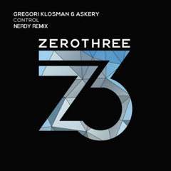 Gregori Klosmen & Askery - Control (Nerdy Remix)