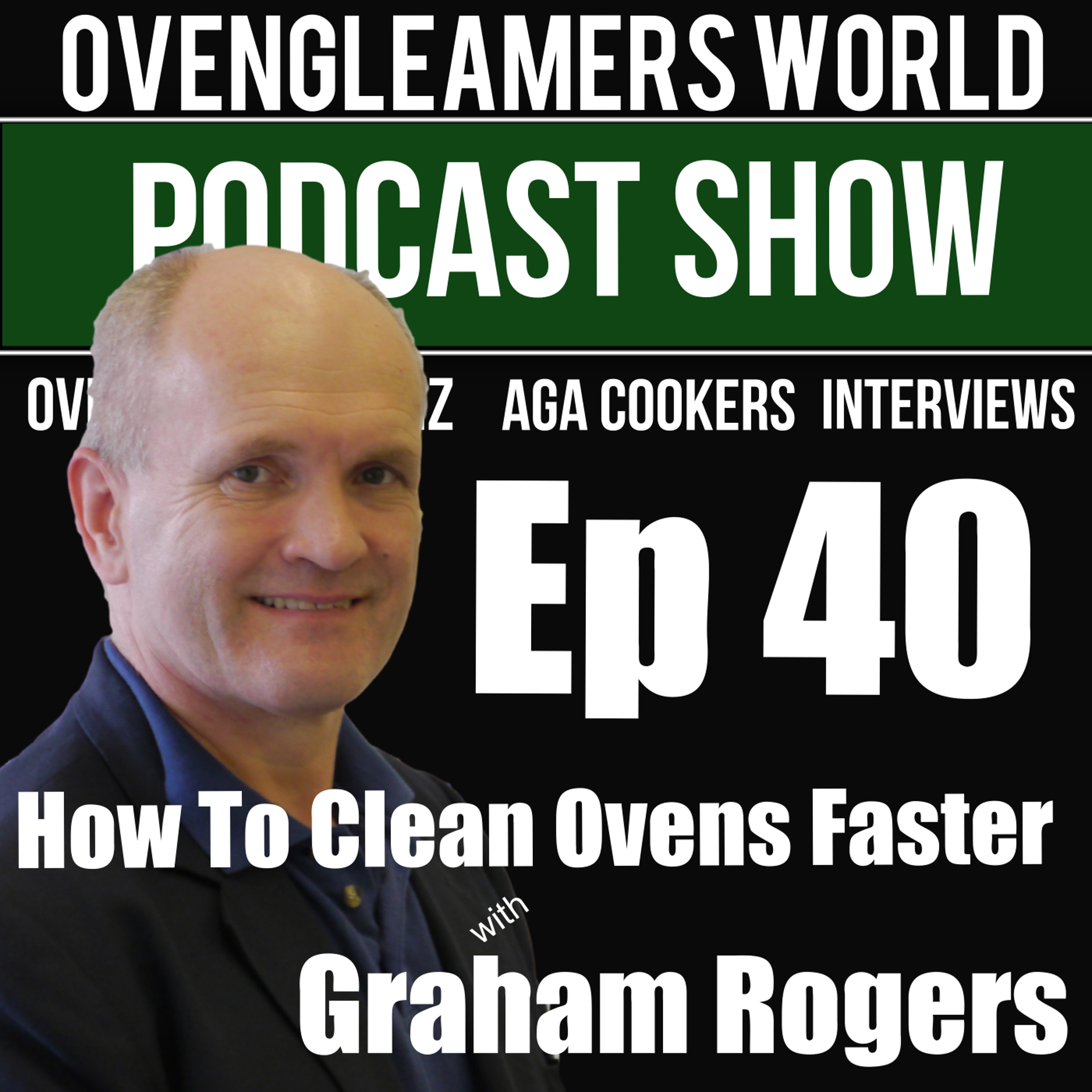 Ep 40 How to oven clean faster episode artwork