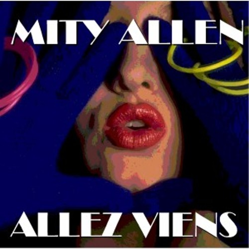 Stream ALLEZ VIENS PLAYBACK MP3 by Mity Allen | Listen online for free on  SoundCloud
