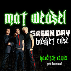 Green Day - Basket Case (Mat Weasel Remix) [FREE DOWNLOAD]