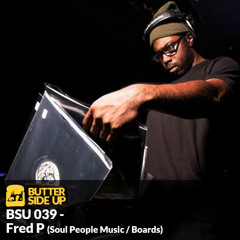 BSU 039 - Fred P (Soul People Music / Boards)