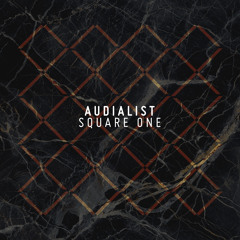 Audialist - Square One (Mercy Remix)