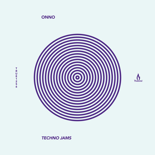 ONNO - Techno Jam - Truesoul - TRUE1256