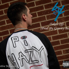Hazy - Taken Off