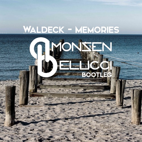 Waldeck Memories (Amonsen & Belucci Bootleg) by Amonsen & Belucci