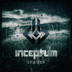 Inceptum - Shades