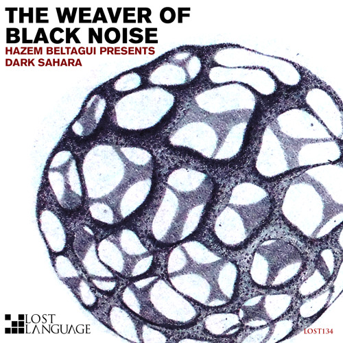 Lost Episode #438 feat. CBM Remix of Hazem Beltagui pres. Dark Sahara - The Weaver Of Black Noise