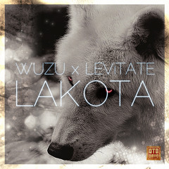 Wuzu ✖ LEViTATE - Lakota
