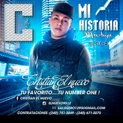 Cristian El Nuevo Mini - Mixtape Part 2 - (DjWillJr)