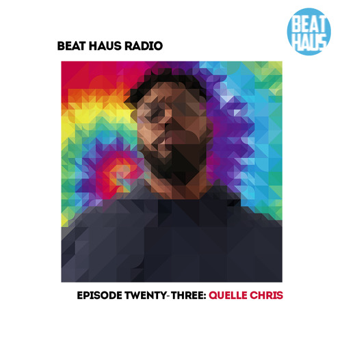 BEAT HAUS RADIO 23 ft Quelle Chris