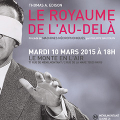 Présentation du livre "Le Royaume de l'au-delà" de Thomas Edison