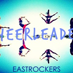 OMI Cheerleaders Eastrockers Feat. Sinuston REMIX