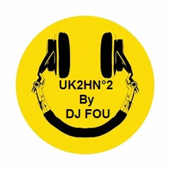 Dj Fou Mix - UK2HN°2
