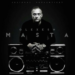 Olexesh - Masta Snippet